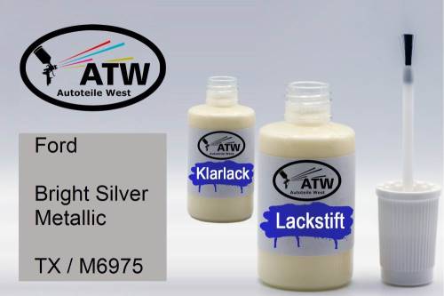Ford, Bright Silver Metallic, TX / M6975: 20ml Lackstift + 20ml Klarlack - Set, von ATW Autoteile West.